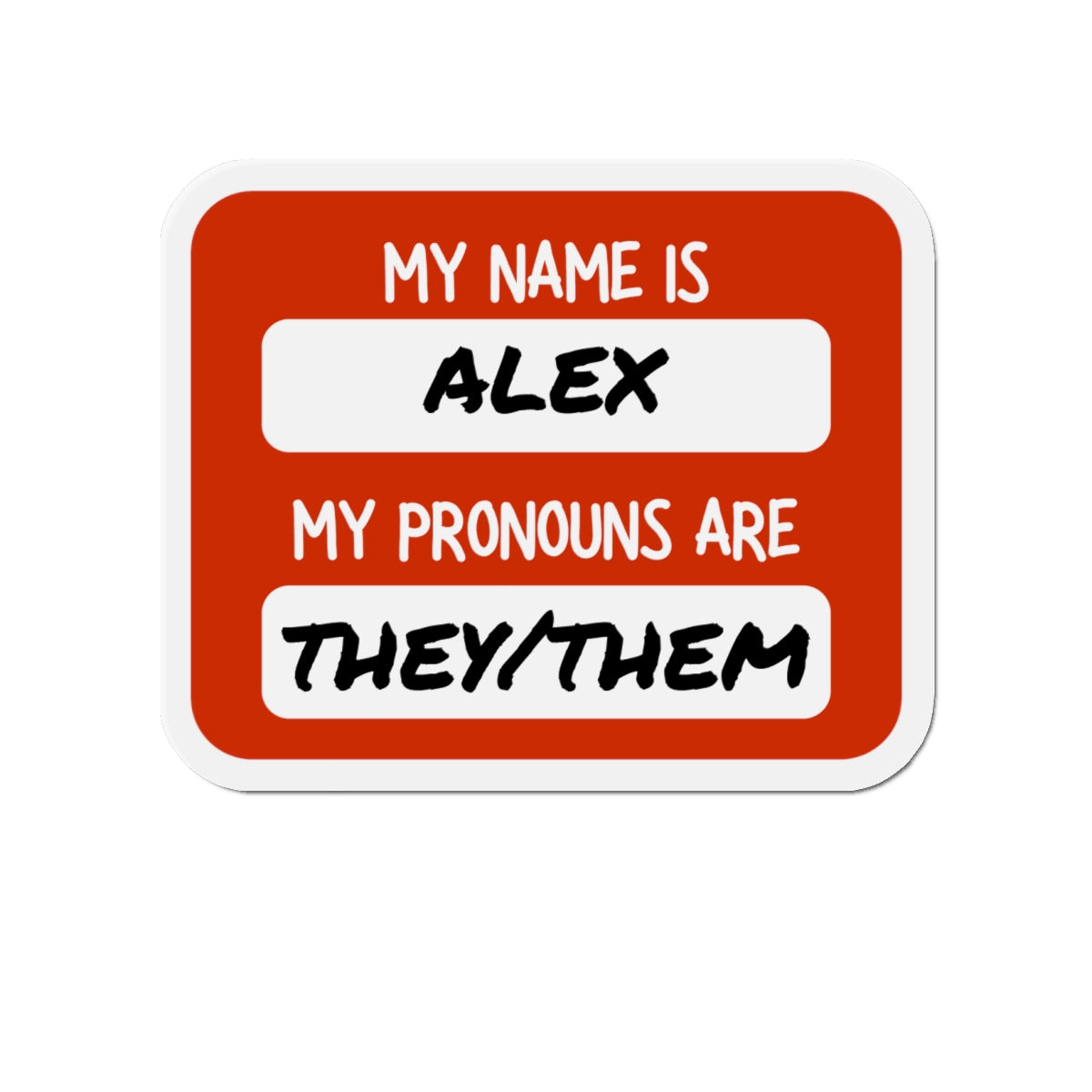 Custom Pronouns & Name Magnet Personalized — Red 'My Name Is / My Pronouns Are' Die-Cut Magnetic Label