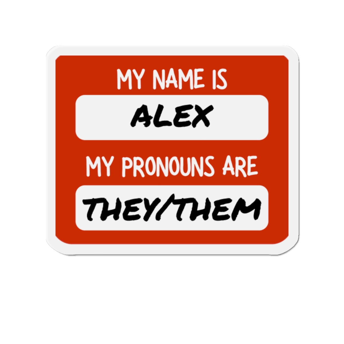 Custom Pronouns & Name Magnet Personalized — Red 'My Name Is / My Pronouns Are' Die-Cut Magnetic Label